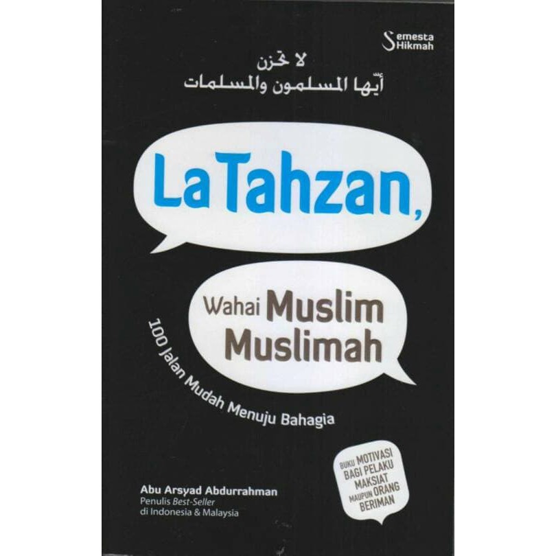 PROMO BUKU AGAMA DAN MOTIVASI-LA TAHZAN, WAHAI MUS
