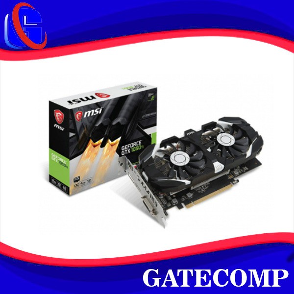 VGA MSI GeForce GTX 1050 Ti 4GT OCV1 4GB GDDR5 Dual Fan