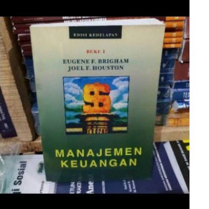 Jual Manajemen Keuangan Edisi Kedelapan 8 Buku 1 By Eugene F Brigham ...