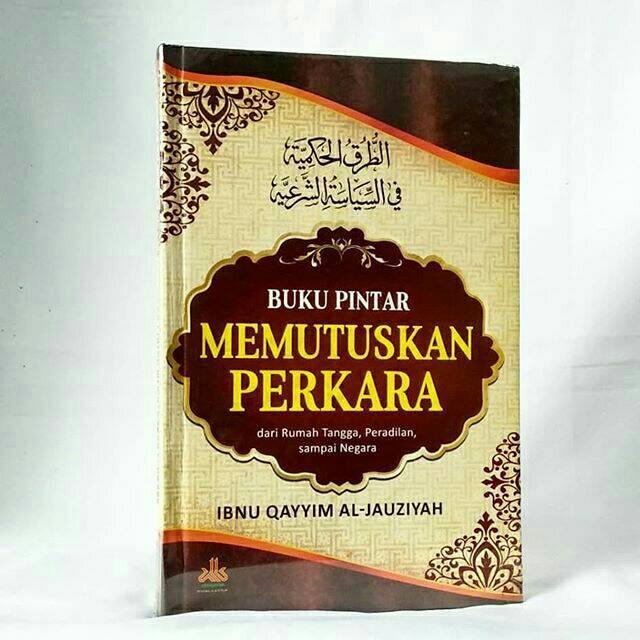 Buku Pintar Memutuskan Perkara