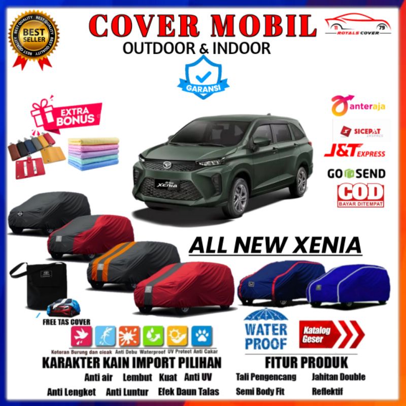 Cover Mobil Daihatsu GREAT NEW XENIA 2012 2013 2014 2015 2016 2017 2018 / Sarung GREAT XENIA SPORTY / Tutup Penutup Mantol Jas Kerudung Pelindung Mantel Daihatsu Xenia Outdoor Anti Air Waterproof