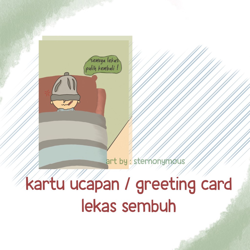 

Art Print/ Print Art/ Poster Mini/Kartu Ucapan / Greeting Card A6 - Lekas Sembuh