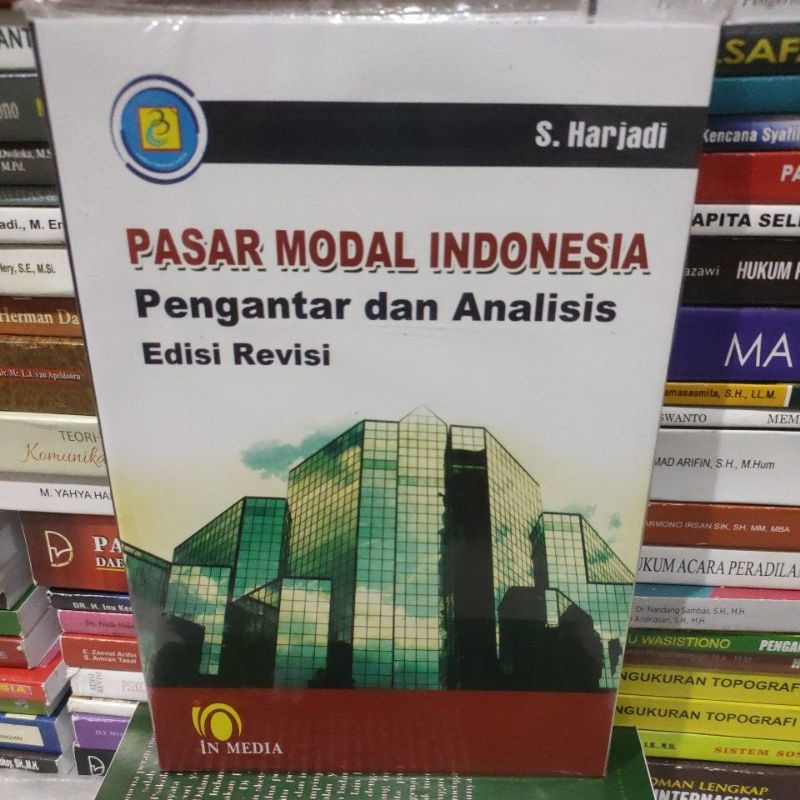 

pasar modal indonesia pengantar dan analisis edisi revisi by S Harjadi