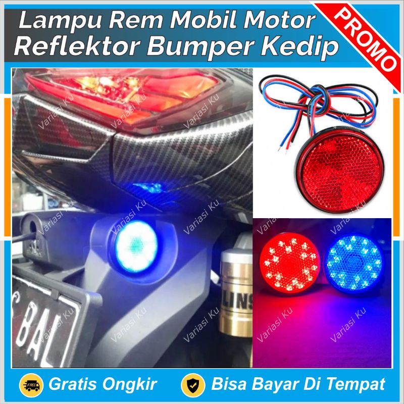 LAMPU REM REFLEKTOR SPAKBOR BUMPER DRL MATA KUCING BULAT 2 MODE BISA KEDIP UNTUK MOBIL & MOTOR: VARI