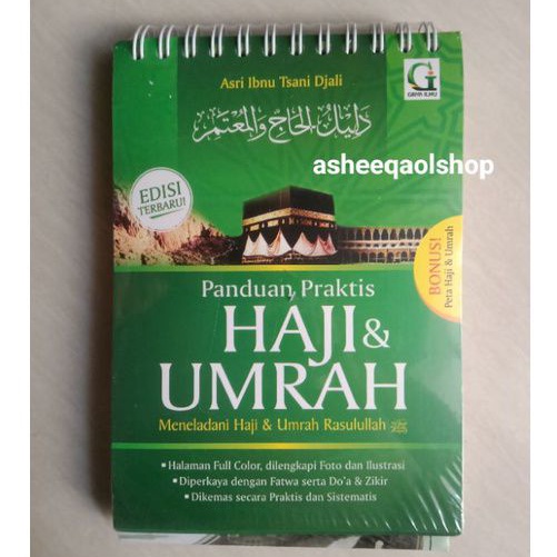 Panduan Praktis Haji Dan Umrah ( BONUS PETA HAJI &amp; UMRAH )