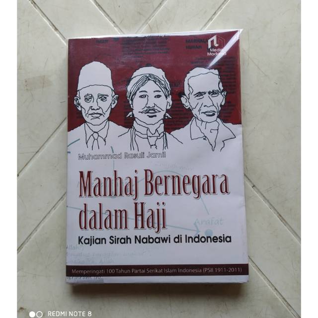 Manhaj Bernegara dalam Haji ( kajian sirah nabawi di indonesia )