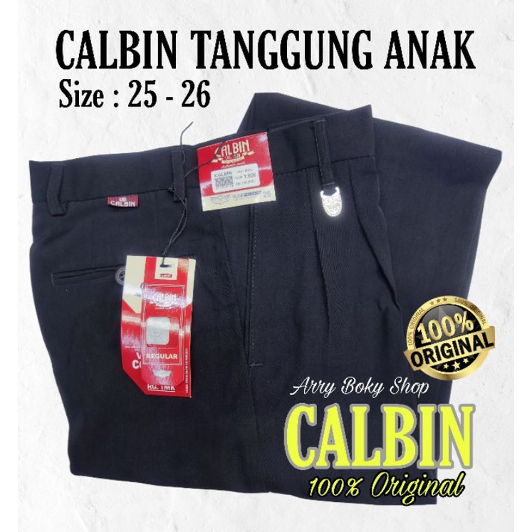 Celana CALBIN Formal TANGGUNG Anak - Anak 25 - 26 (100%Original)