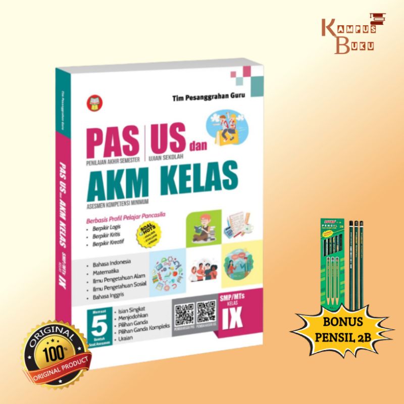 BUKU SOAL KELAS 9 : Persiapan Menghadapi PAS US AKM SMP kelas IX