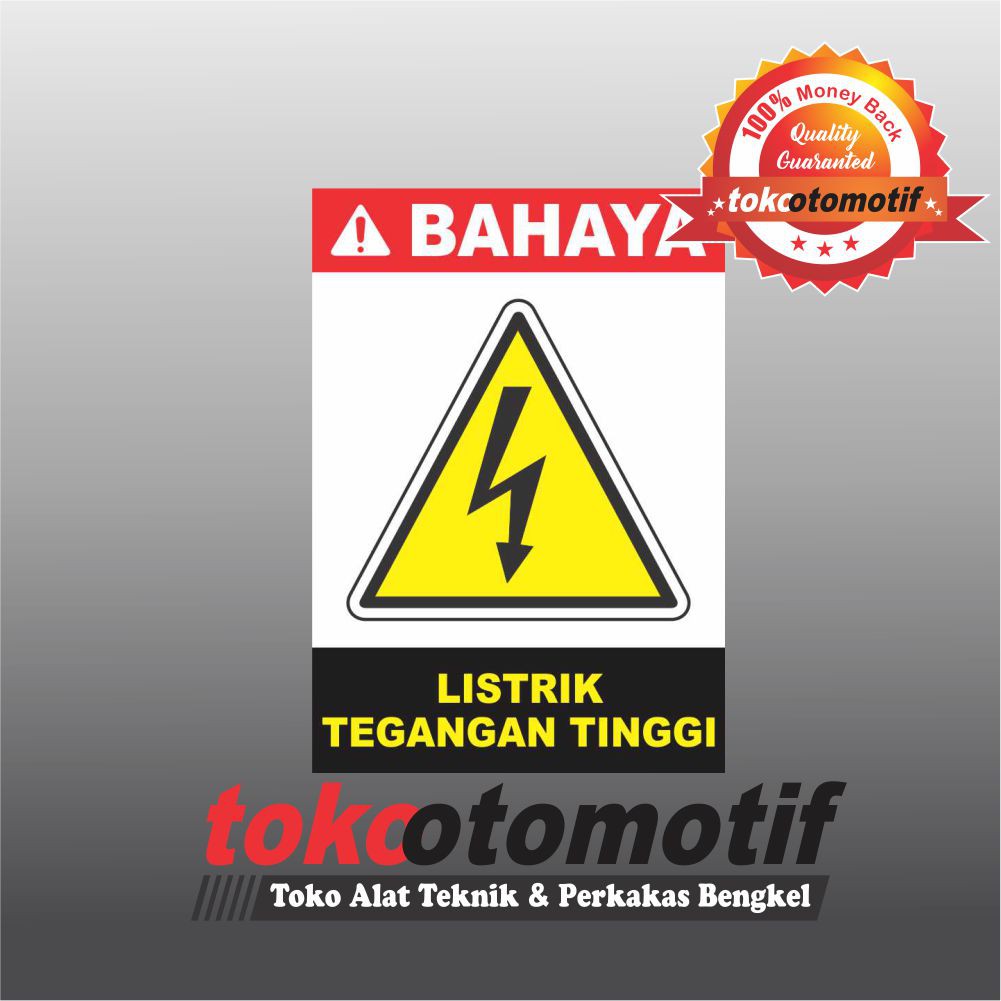 

Sticker Safety Sign K3 Listrik Tegangan Tinggi