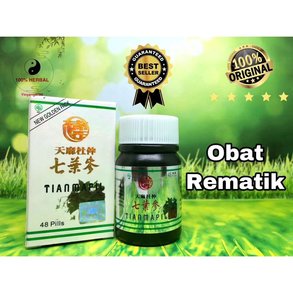 

QI YE SHEN / SEVEN LEAVE GINSENG / TIAN MA PIL POM - Obat Rematik