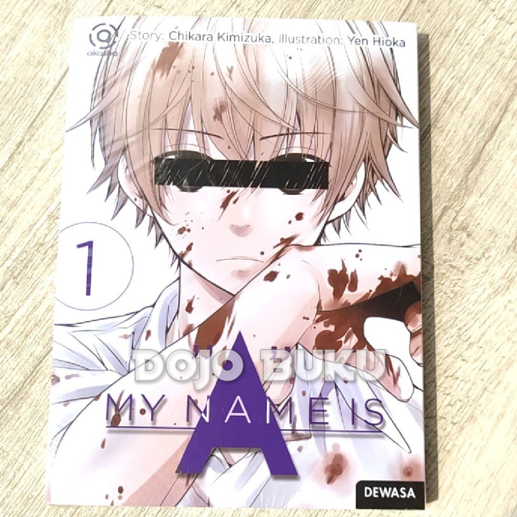 Komik Akasha : My Name Is A by Chikara Kimizuka/Yen Hioka