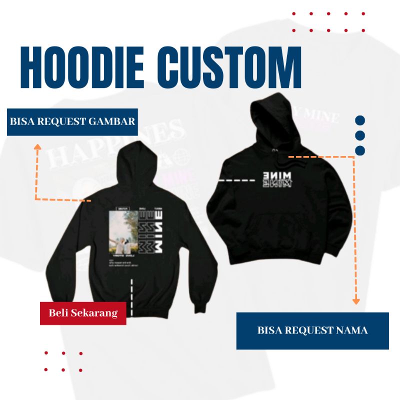 Hoodie Custom Sweater Custom LOGO Desain Sendiri Sablon Nama Foto Tulisan  Hoddie