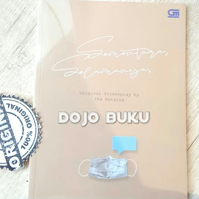 

Sementara, Selamanya - Screenplay by Ika Natassa Star Seller