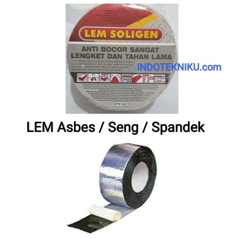 

Lem Asbes / Lem Talang / Lem Seng / Lem Spandek / Lem Aspal