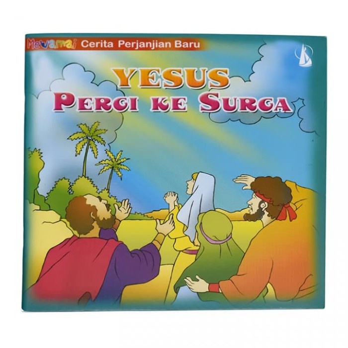 

Huseincollection - Buku Rohani Anak Mewarnai - Yesus Pergi Ke Surga - Buku Anak