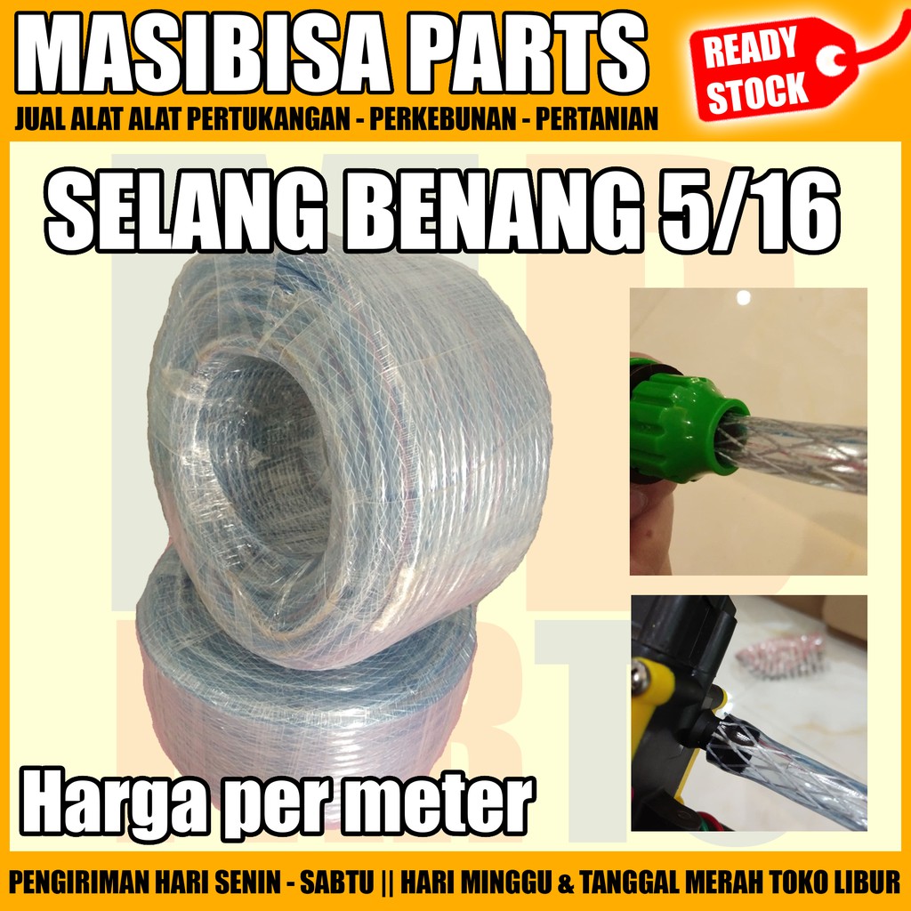 SELANG BENANG UKURAN 5/16 UNTUK DINAMO PUMP - HARGA PER METER
