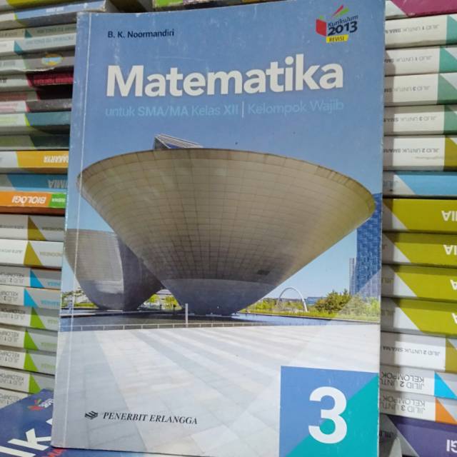 Matematika sma kelas 12 wajib