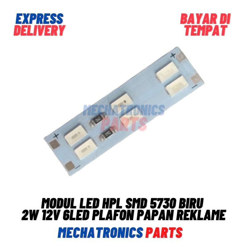 2PCS [DSP-9083] HPL LED MODUL 2WATT 12V 6 LED SMD 5730 WARNA PLAFON PAPAN REKLAME BLUE BIRU