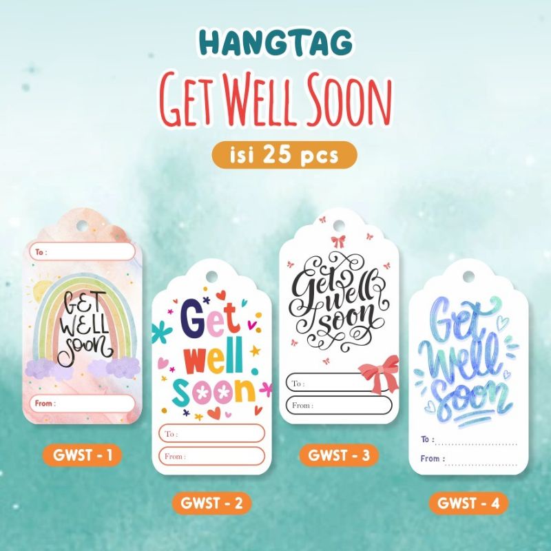 

Hangtag get well soon