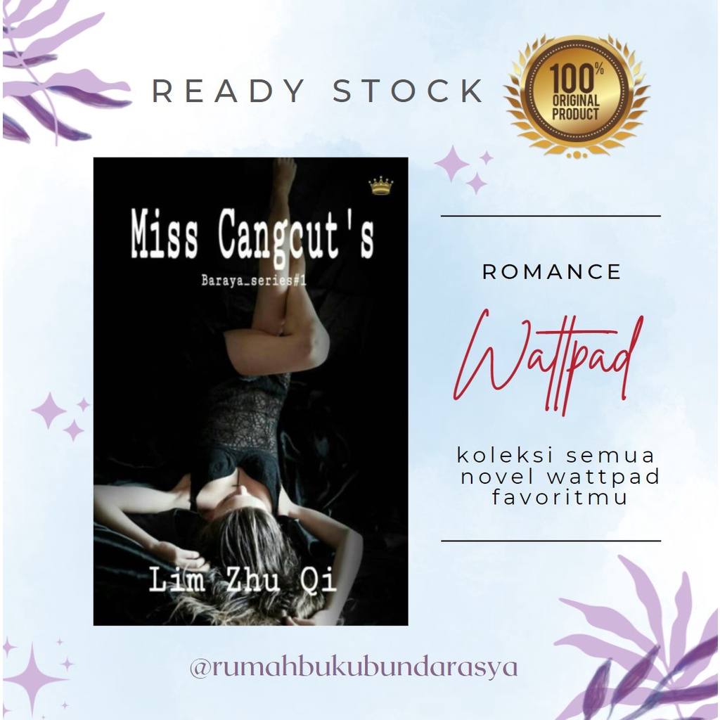 Miss Cangcuts by Lim Zhu Qi novel wattpad romance murah  romantis dewasa original