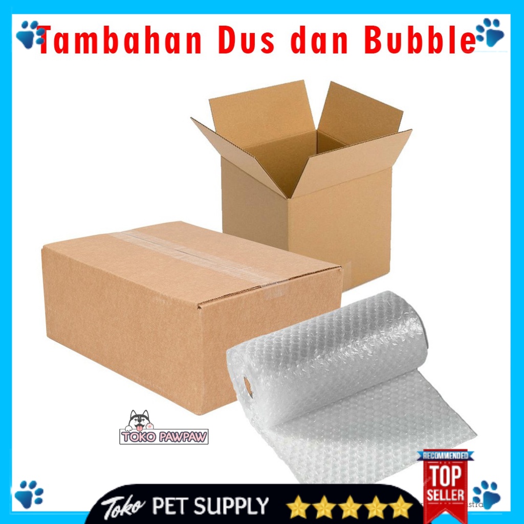 

PACKING TAMBAHAN DUS DAN BUBBLE