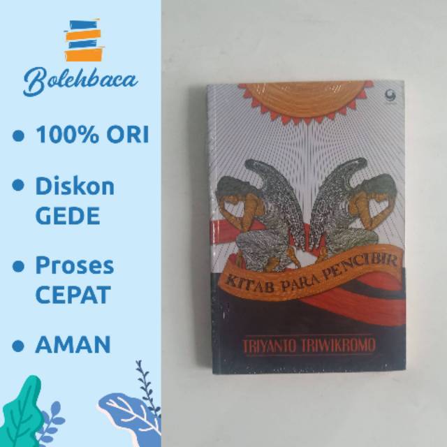 Kitab Para Pencibir oleh Triyanto Triwikromo - Penerbit Grasindo