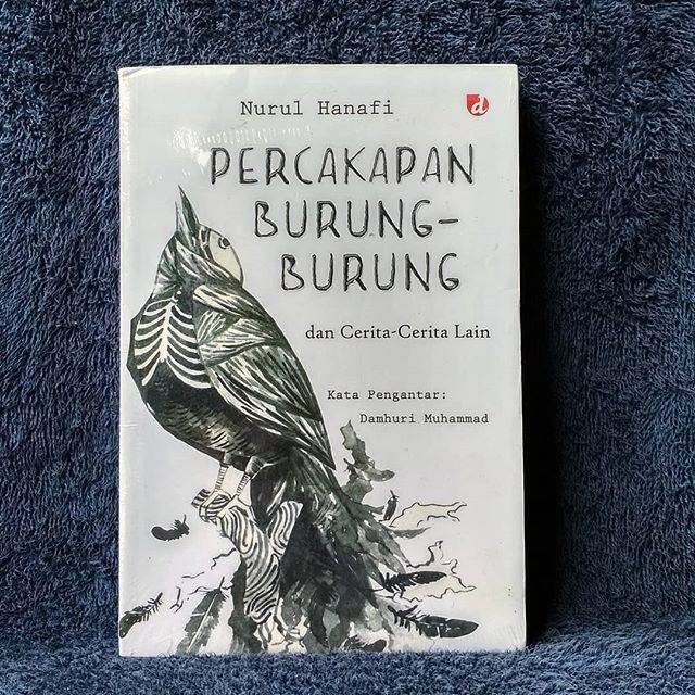 Buku Percakapan Burung Burung - Nurul Hanafi