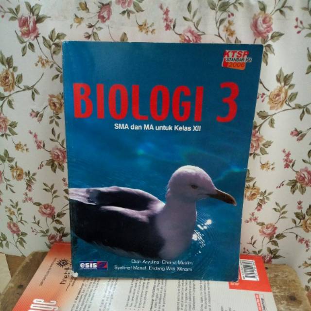 Biologi untuk SMA kelas 12 KTSP 2006 esis