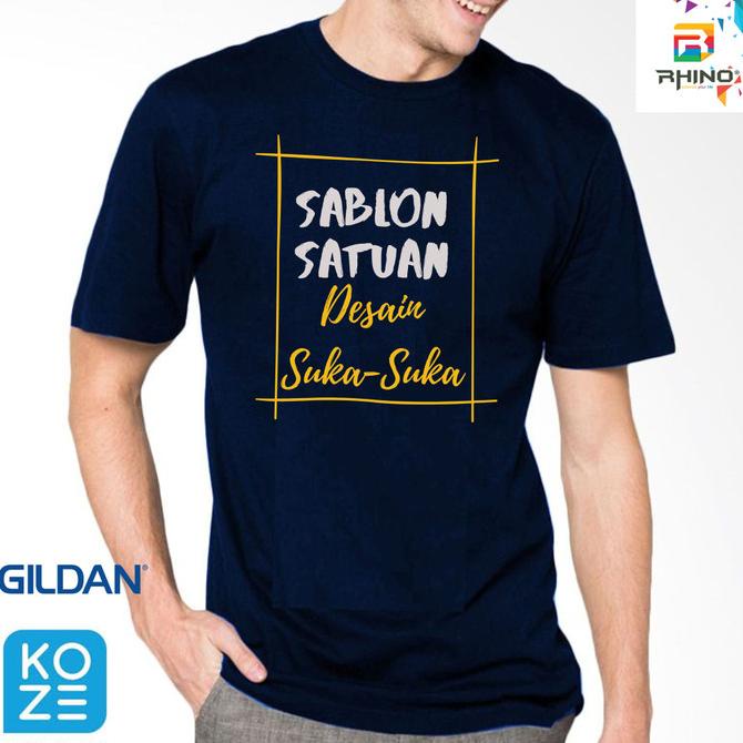 BAYAR DITEMPAT Sablon custom ukuran A4 + Kaos Gildan/Koze Premium DISKON