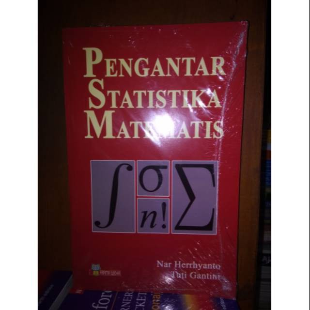 

BUKU PENGANTAR STATISTIKA MATEMATIS