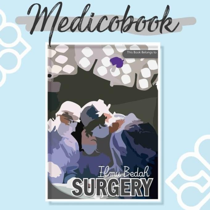 

MEDICOBOOK BEDAH (buku kedokteran dokter muda koas)