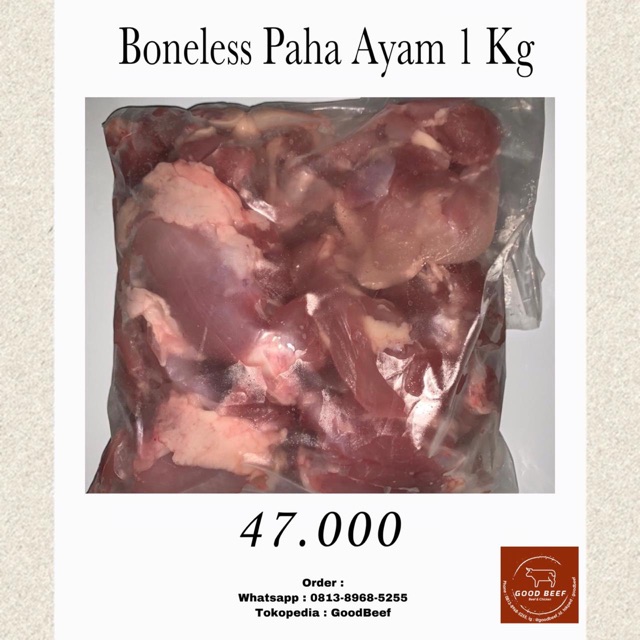 

Boneless Paha Ayam 1 Kg