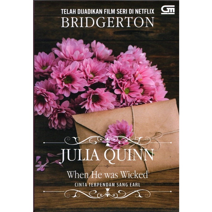READY STOK Novel Historical Romance: Cinta Terpendam Sang Earl (When He Was Wicked) - Julia Quinn