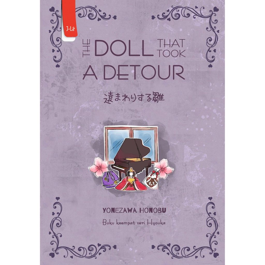 Novel Hyouka 4: The Doll that Took A Detour by Yonezawa Honobu