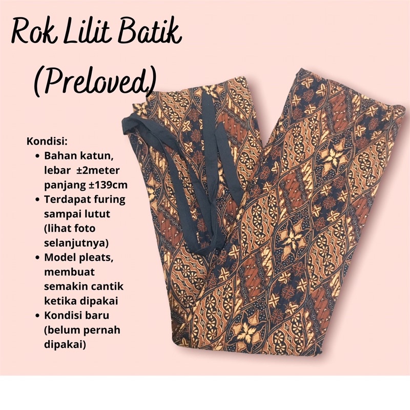 ROK LILIT BATIK/ ROK KONDANGAN/ BAWAHAN BATIK (PRELOVED) BACA DESKRIPSI UTK INFORMASI LEBAR DAN PANJ