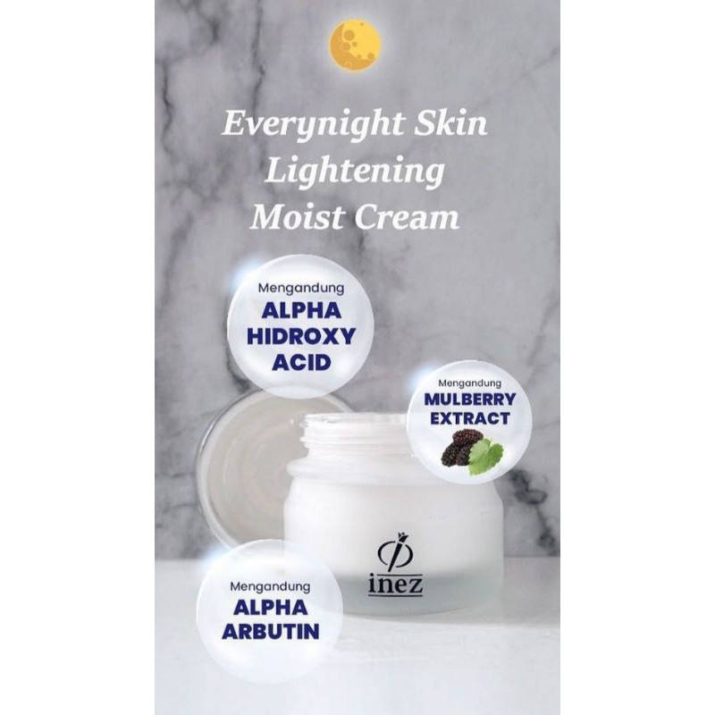 Inez every night skin lighteninng moisturizing cream