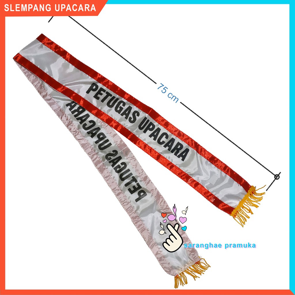 Slempang Upacara Petugas Slendang Upacara