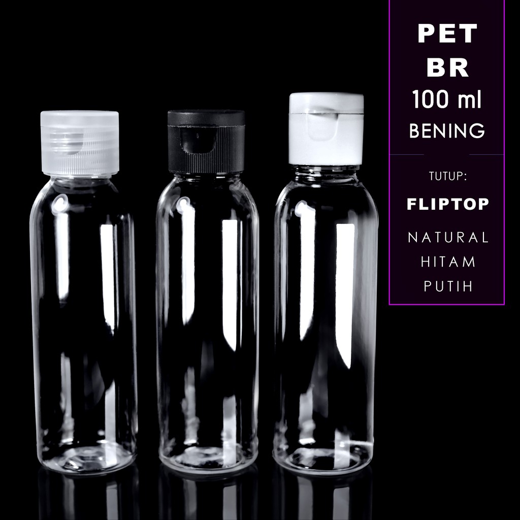 Botol Plastik PET 100ml BR Bening Tutup Fliptop