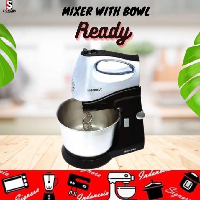 SUPER SALE MIXER WITH BOWL SIGNORA