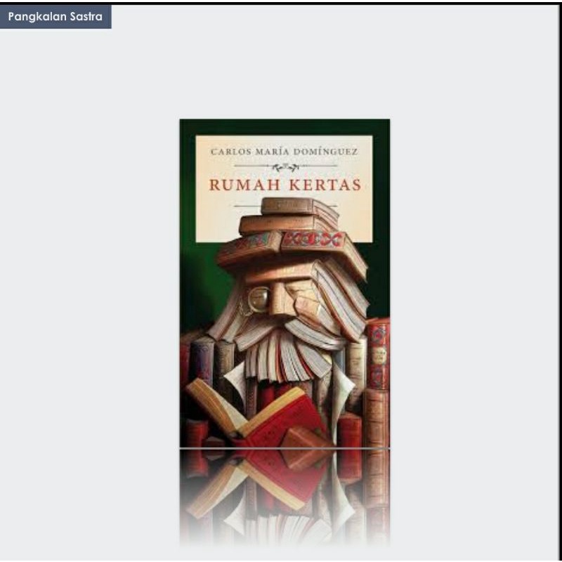 Carlos Maria Dominguez - Rumah Kertas (original)