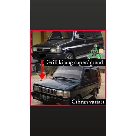 Grill kijang super/grand