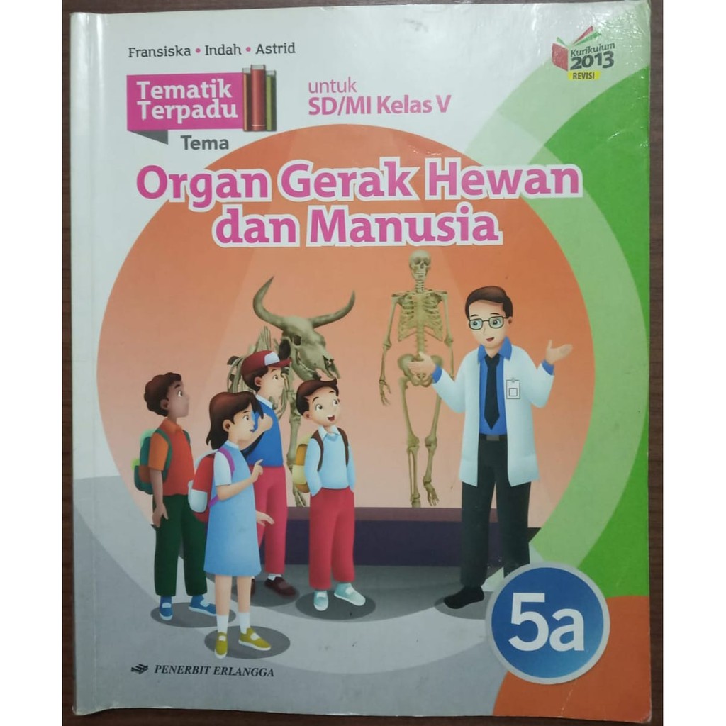 

BUKU TEMATIK TERPADU A.B.C.D.E.F.G.H.I KELAS 5 (BUKU BEKAS)