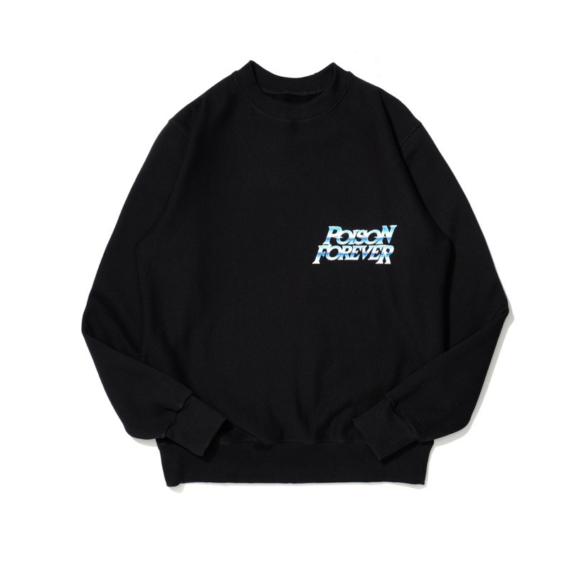 POISON FOREVER INHALE CREWNECK