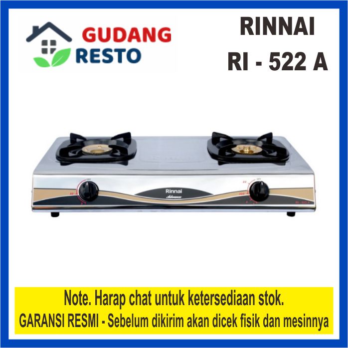 RINNAI RI 522 A KOMPOR GAS / LPG / ELPIJI 2 TUNGKU / MATA RI522 522A SNI BERGARANSI RESMI