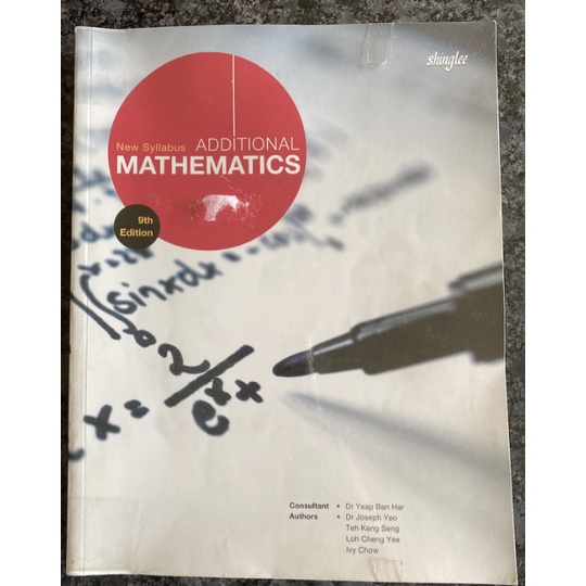 New Syllabus Additional Mathematics 9th Edition Import Original