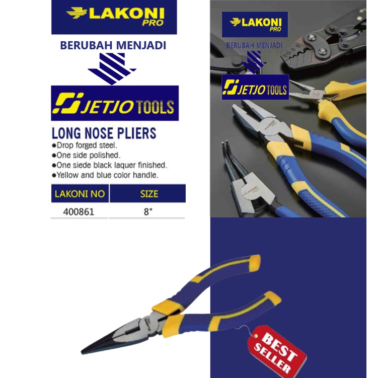 Tang lancip / Long Nose Pliers 8&quot; LAKONI PRO / JETJO TOOLS No 400861