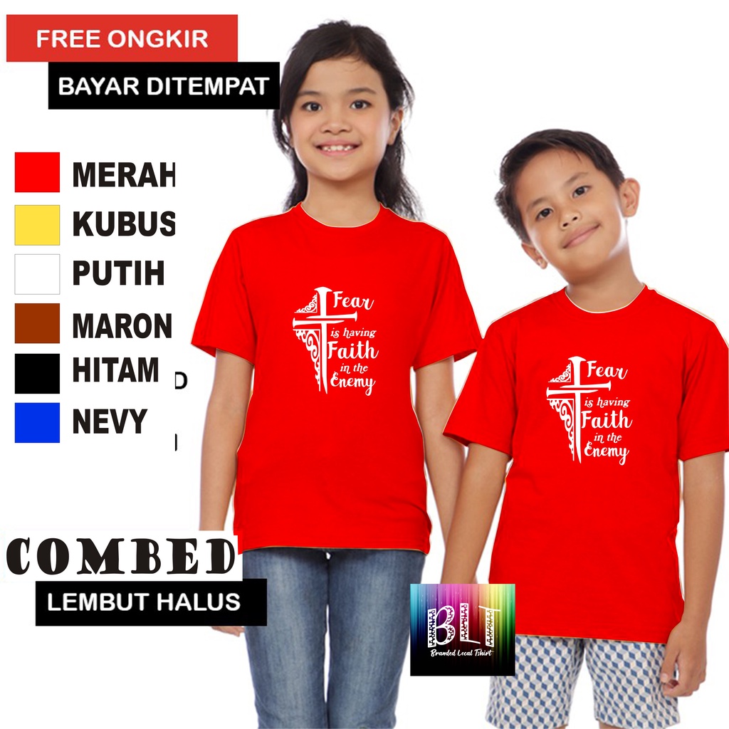 Promo Kaos Anak Fear Faith Anak Anak  Lengan Pendek Combed 30S Atasan Anak2 cowok cewek Kaos Murah kaos anak rohani salib kristen protestankartun kaos anak anime kaos anak murah kaos anak hits kaos viral