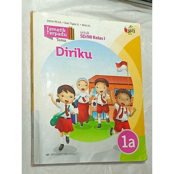 TEMATIK TERPADU 1A PENERBIT ERLANGGA KELAS 1SD BUKU BEKAS TEMATIK KURIKULUM 2013 REVISI