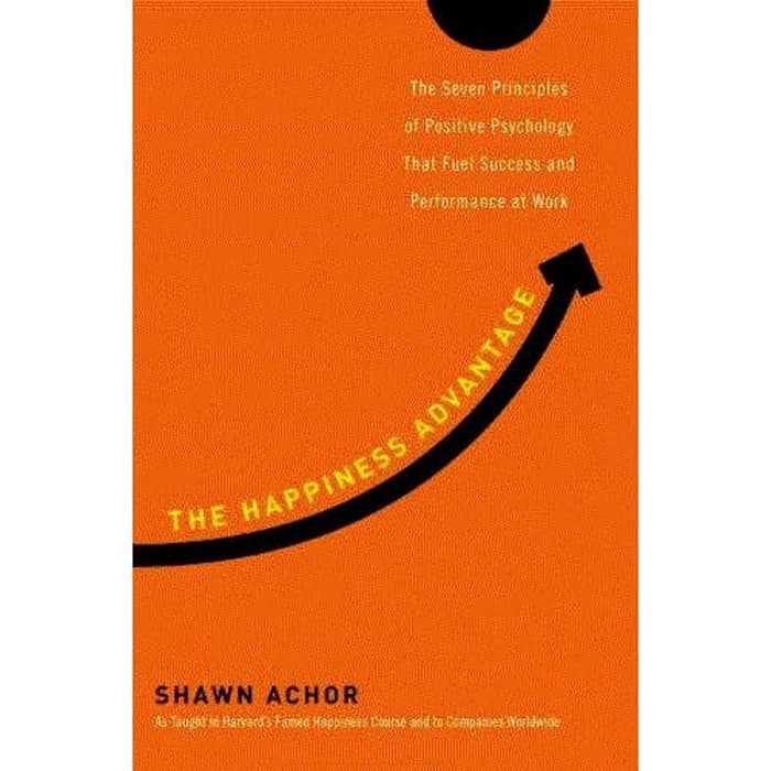 

Buku Shawn Achor - The Happiness Advantage - HARD COVER