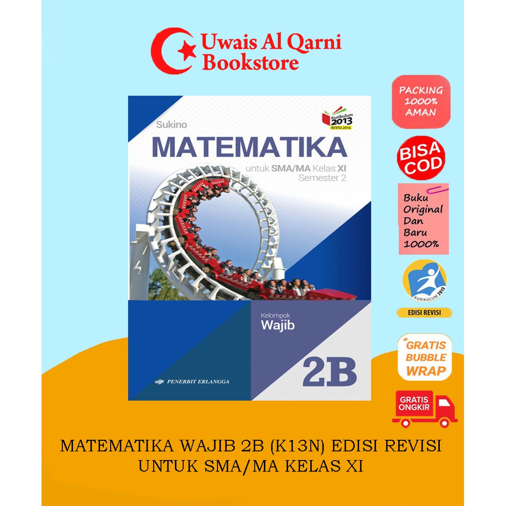 

BEST SELLER MATEMATIKA 2B UNTUK SMA/MA KELAS XI - SUKINO - ERLANGGA